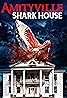 Amityville Shark House (2023) Poster