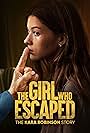 The Girl Who Escaped: The Kara Robinson Story (2023)