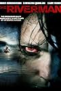 The Riverman (2004)