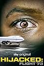 Hijacked: Flight 73 (2023)