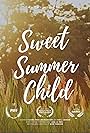 Sweet Summer Child (2018)