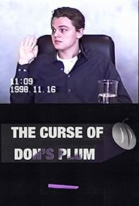 Primary photo for The Curse of Don's Plum