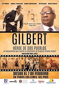 Primary photo for Gilbert: Héroe de dos pueblos