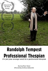 Primary photo for Randolph Tempest: Professional Thespian