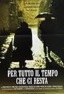 Per tutto il tempo che ci resta (1998)