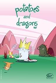 Potatoes and Dragons (2004)