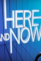 Here and Now (2012)