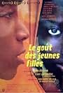 Le goût des jeunes filles (2004)