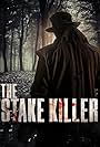 The Stake Killer (2009)