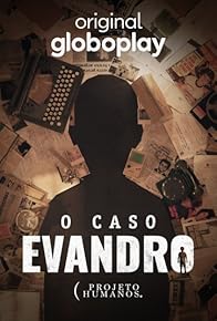 Primary photo for The Evandro Case: A Devilish Plot