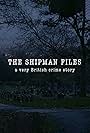 The Shipman Files (2020)