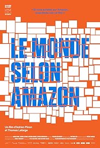 Primary photo for Le monde selon Amazon