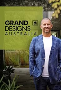 Primary photo for Grand Designs Australia