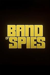 Primary photo for Band of Spies