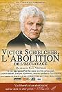 Victor Schoelcher, l'abolition (1998)