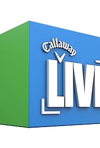 Primary photo for Callaway Live