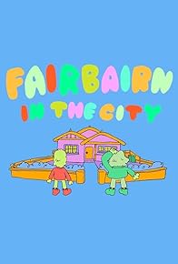 Primary photo for Fairbairn in the City