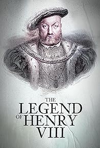 Primary photo for The Legend of Henry VIII