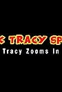 Dick Tracy Special: Tracy Zooms In (2023)