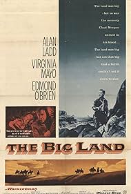 Alan Ladd, Virginia Mayo, and Edmond O'Brien in The Big Land (1957)