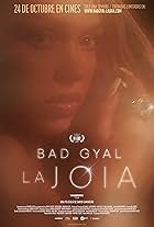 La Joia: Bad Gyal