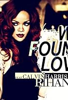 Rihanna in Rihanna Feat. Calvin Harris: We Found Love (2011)