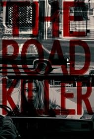 The Road Killer (2019)