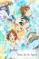 Your Lie in April (2014)