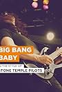 Stone Temple Pilots: Big Bang Baby (1996)