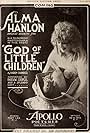 Alma Hanlon in God of Little Children (1917)