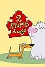 2 Stupid Dogs (1993)