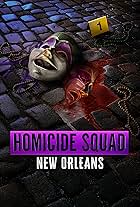 Homicide Squad New Orleans