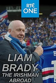 Primary photo for Liam Brady: The Irishman Abroad