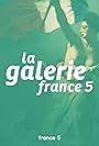 La galerie France 5 (2012)