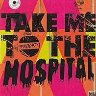 Primary photo for The Prodigy: Take Me to the Hospital