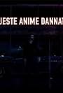 Queste Anime Dannate (2021)