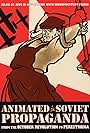 Animated Soviet Propaganda (1997)