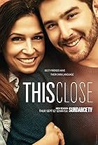 This Close (2018)