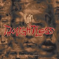 Primary photo for Korn: Thoughtless