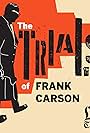 The Trials of Frank Carson (2021)