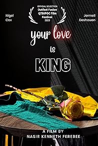 Primary photo for Your Love Is King