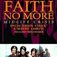 Primary photo for Faith No More: Midlife Crisis