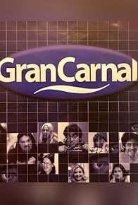 Primary photo for Gran Carnal: Los fenómenos