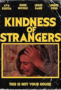 Primary photo for Kindness of Strangers