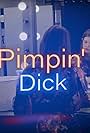 Pimpin' Dick (2019)