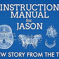 Primary photo for Instruction Manual for Jason