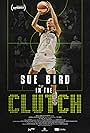 Sue Bird: In the Clutch (2024)