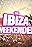 Ibiza Weekender