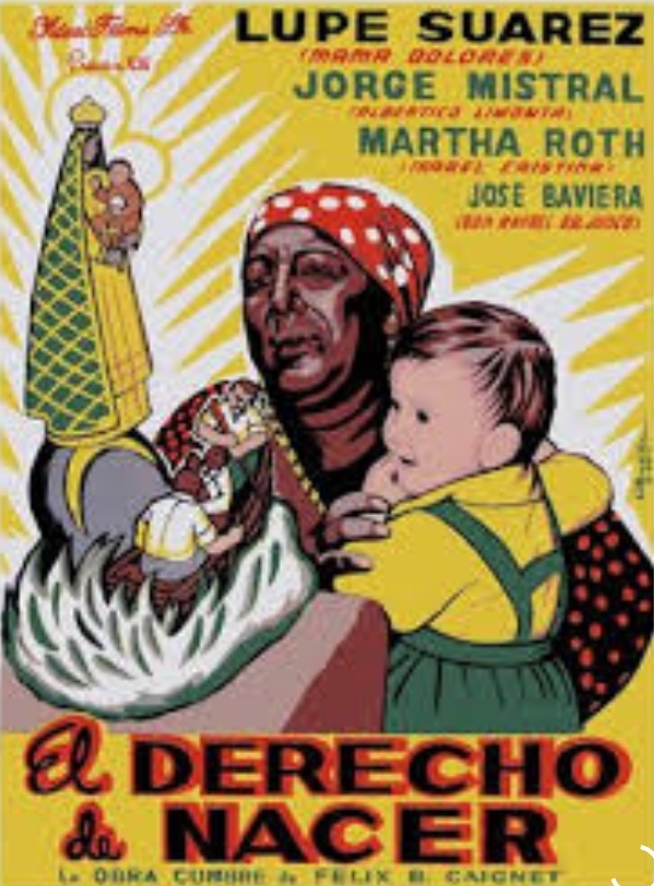 El derecho de nacer (1952)