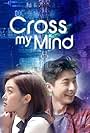 Cross My Mind (2023)